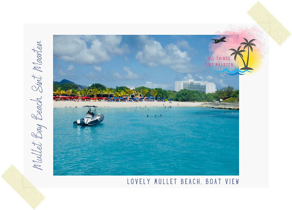 Photo of the stunning Mullet Bay Beach in Sint Maarten, taken from a boat on All Things Sint Maarten