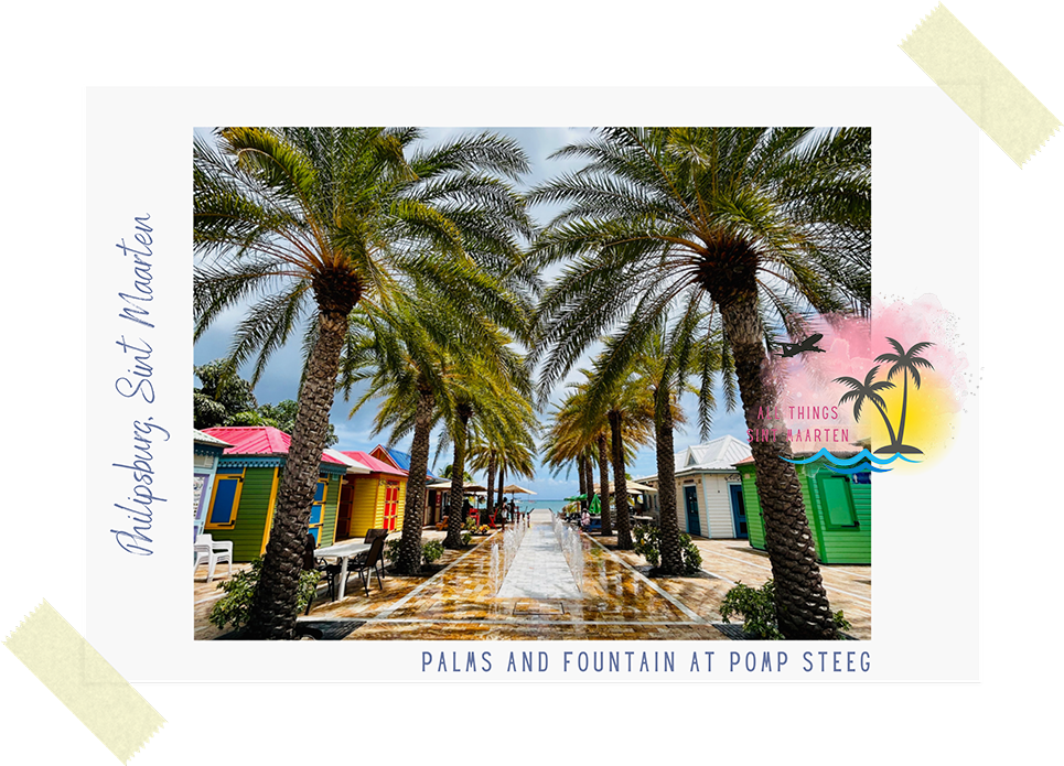 Photo of the beautiful town Philipsburg, Sint Maarten, with palms and fountain on All Things Sint Maarten