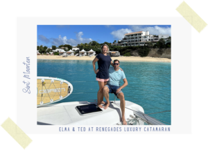 Photo of Elma and Ted on Catamaran Charter in Sint Maarten - Champagne on Renegades Luxury Catamaran